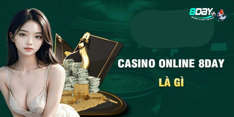 Giới thiệu sảnh casino 8day