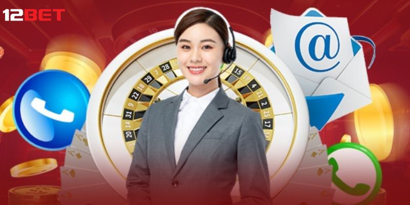 Lý do người chơi cần liên hệ tổng đài 12bet